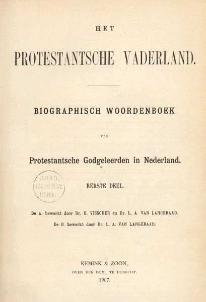 Titelpagina van Biographisch woordenboek van protestantsche godgeleerden in Nederland. Deel 1