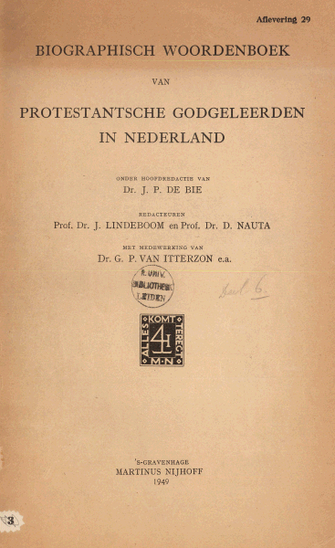 Biographisch woordenboek van protestantsche godgeleerden in Nederland. Deel 6