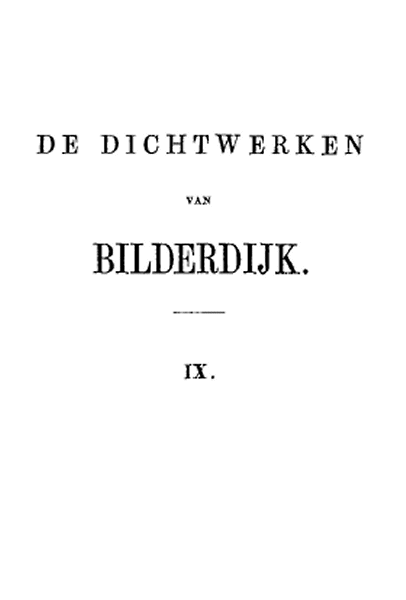 De dichtwerken van Bilderdijk. Deel 9