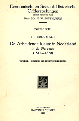 Titelpagina van De arbeidende klasse in Nederland in de 19e eeuw (1813-1870)