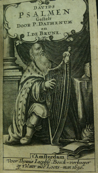 Titelpagina van Davids Psalmen, Gedicht, aen deene zijde, door Petrum Dathenum; aen dander zijde, door J. De Brune