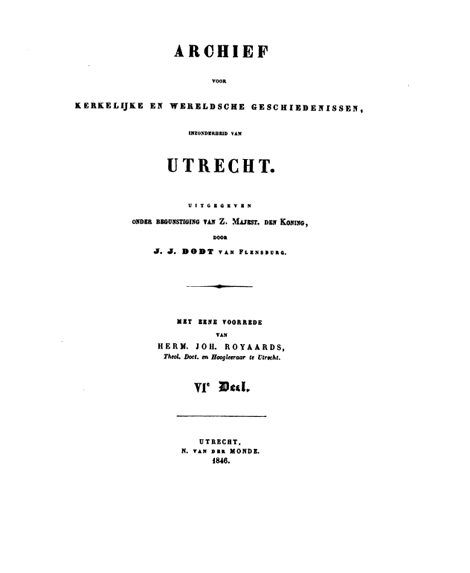 Titelpagina van Archief voor kerkelijke en wereldsche geschiedenissen, inzonderheid van Utrecht. Deel 6