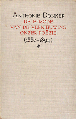 De episode van de vernieuwing onzer poëzie (1880-1894)