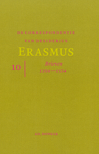 De correspondentie van Desiderius Erasmus. Deel  10. Brieven 1356-1534