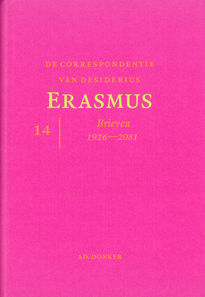 De correspondentie van Desiderius Erasmus. Deel 14. Brieven 1926-2081