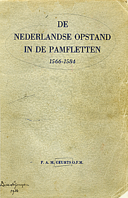 Titelpagina van De Nederlandse Opstand in de pamfletten 1566-1584