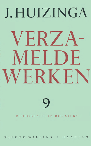 Titelpagina van Verzamelde werken. Deel 9. Bibliografie en registers