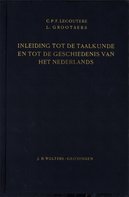 Inleiding tot de taalkunde en tot de geschiedenis van het Nederlands