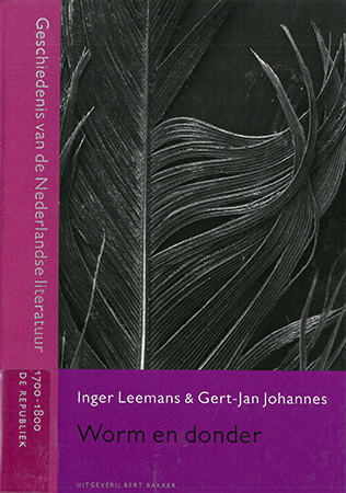 Titelpagina van Worm en donder. Geschiedenis van de Nederlandse literatuur 1700-1800: de Republiek