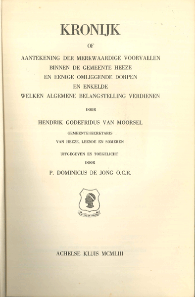 Titelpagina van Kronijk, of Aantekening der merkwaardige voorvallen binnen de gemeente Heeze en eenige omliggende dorpen en enkelde welken algemene belangstelling verdienen