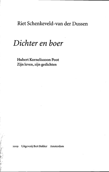 Titelpagina van Dichter en boer. Hubert Korneliszoon Poot, zijn leven, zijn gedichten
