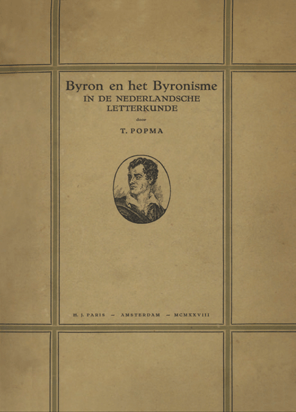 Byron en het Byronisme in de Nederlandse letterkunde