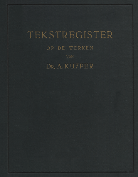 Titelpagina van Tekstregister op de werken van A. Kuyper