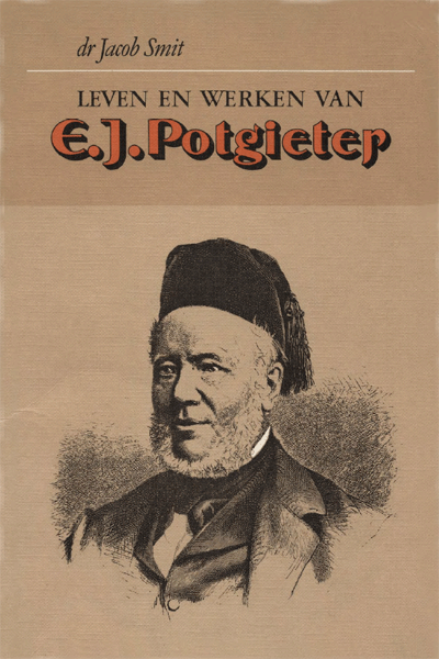 Leven en werken van E.J. Potgieter 1808-1875