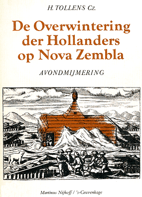 De overwintering der Hollanders op Nova Zembla
