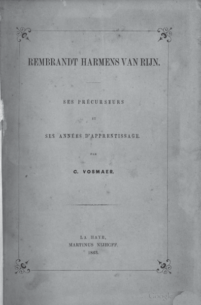 Rembrandt Harmens van Rijn. Deel 1. Ses précurseurs et ses années d'apprentissage